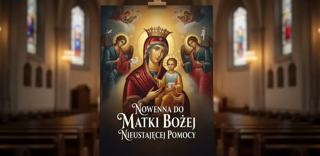 nowenna do matki bożej nieustającej pomocy youtube