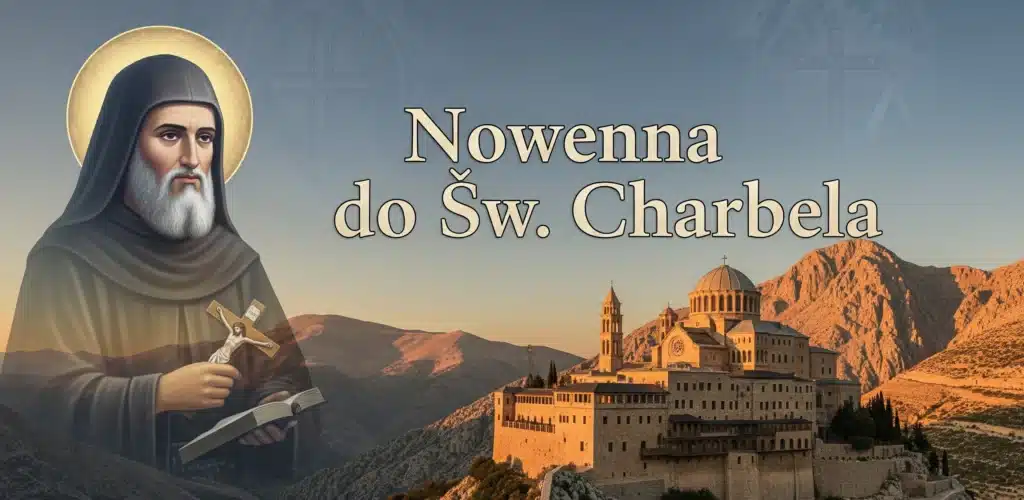nowenna do św charbela dzień 1